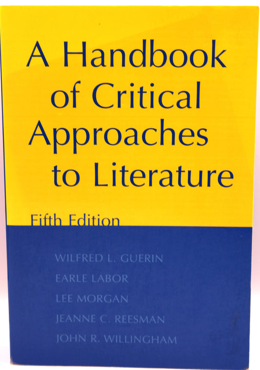 A Handbook of Critical Approaches to Literature